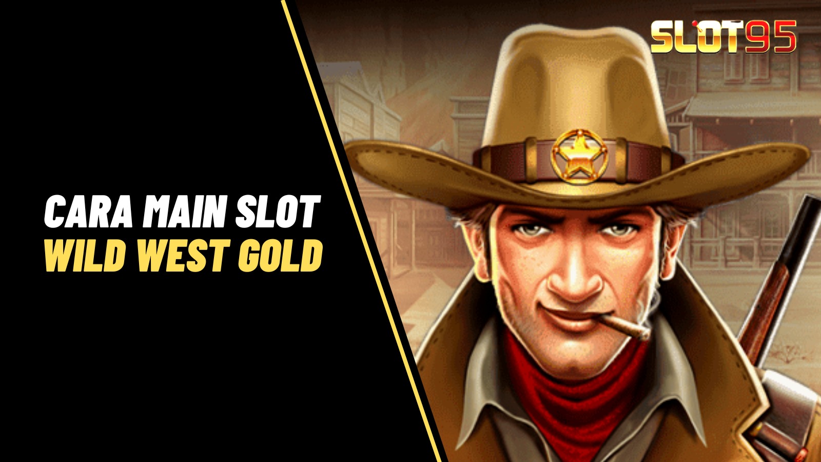 Cara Main Slot Wild West Gold
