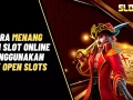 Cara Mendapatkan Bonus Slot Online dari Bandar dan Game